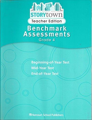 Book Benchmark Assessments, Grade 4, Story Town, Teacher Edition free