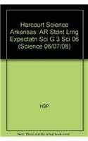 Book Harcourt Science Arkansas: Ar Stdnt Lrng Expectatn Sci G 3 Sci 06 free