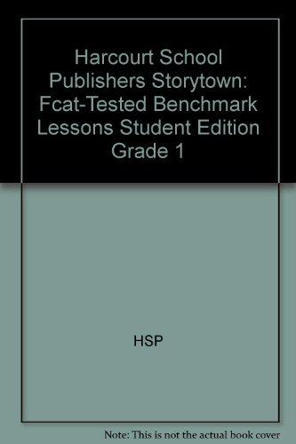 Book Harcourt School Publishers Storytown: Fcat-Tested Benchmark Lessons Student Edition Grade 1 free