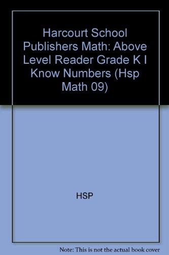 Book I Know Numbers, Above Level Reader Grade K: Harcourt School Publishers Math (Hsp Math 09) free