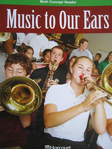 Book Harcourt School Publishers Math: Ntl/Ca Ab-Lv Rdr Music/Our Ears G6 free