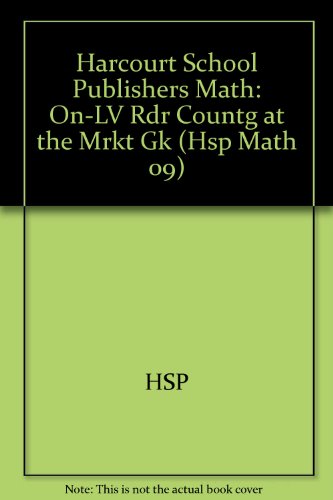 Book Counting at the Market!, On-level Reader Grade K: Harcourt School Publishers Math (Hsp Math 09) free
