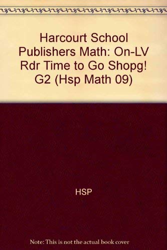 Book Time to Go Shopping!, On-level Reader Grade 2: Harcourt School Publishers Math (Hsp Math 09) free