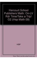 Book Time to Take a Trip!, On-level Reader Grade 2: Harcourt School Publishers Math (Hsp Math 09) free