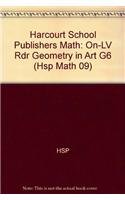 Book Geometry in Art, On-level Reader Grade 6: Harcourt School Publishers Math (Hsp Math 09) free