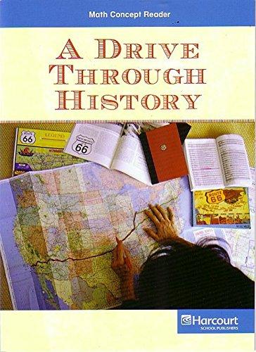 Book Drive Through History, on Level Reader Grade 5: Harcourt School Publishers Math Texas (Hsp Math 09) free