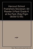 Book Storytown: ELL Reader 5-Pack Grade K At the Park free