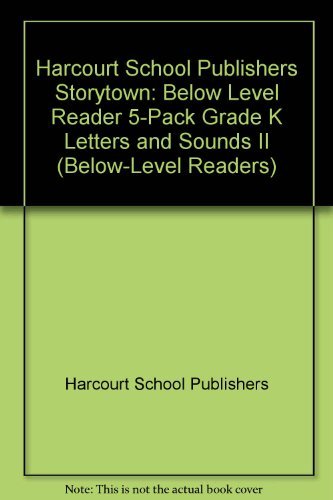 Book Storytown: Below-Level Reader 5-Pack Grade K Letters and Sounds Ii free