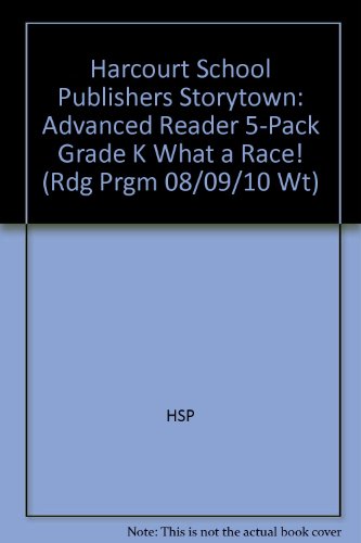 Book Storytown: Advanced Reader 5-Pack Grade K What a Race! free