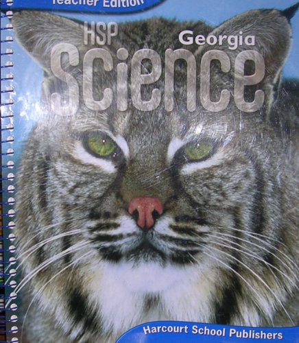 Book Educational Book: Teacher's Edition for the state of Georgia: Education topic: Science by Harcourt School Publishers free