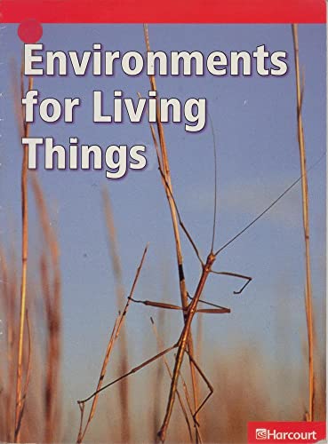 Book Environments for Living Things -Grade 1 Below Level Harcourt Science Reader free