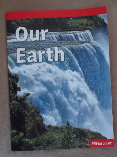 Book Our Earth -Grade 1 Below Level Harcourt Science Reader free