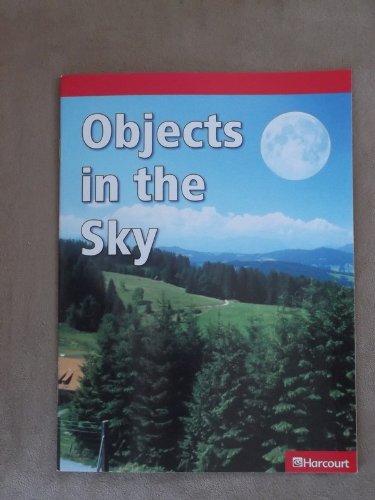 Book Objects in the Sky -Grade 1 Below Level Harcourt Science Reader free