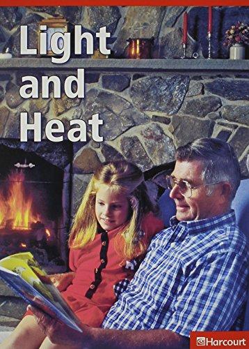 Book Light and Heat, Below-Level Reader Grade 2: Harcourt School Publishers Science (Science Leveled Readers) free