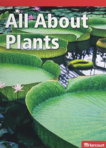 Book Harcourt Science Leveled Readers: Below-Level Reader 5-Pack Grade 1 All About Plants free