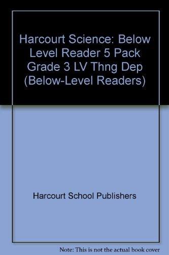 Book Harcourt Science Leveled Readers: Below Level Reader 5 Pack Grade 3 Living Things Depend on One Another free