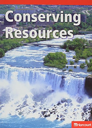 Book Harcourt Science Leveled Readers: Below-Level Reader 5-Pack Grade 3 Conserving Resources free