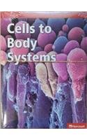 Book Cells to Body Systems, Below-level Reader Grade 5 5pk: Houghton Mifflin Harcourt Science (Science Leveled Readers) free