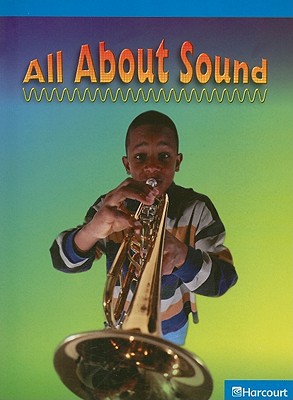 Book Science Leveled Readers: On-Level Reader Grade 4 All About Sound free