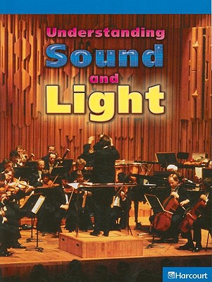 Book Science Leveled Readers: On-Level Reader Grade 5 Undrstndg Sound/Lghtg free