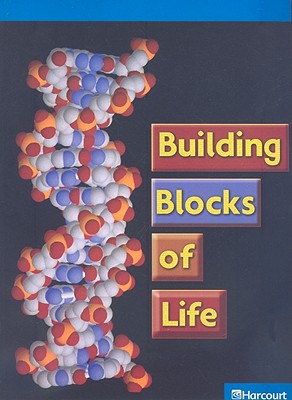 Book Science Leveled Readers: On-Level Reader Grade 6 Bldg Blocks Of Life free