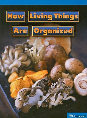 Book Science Leveled Readers: On-Level Reader Grade 6 How Lvng Thngs Orgnz free