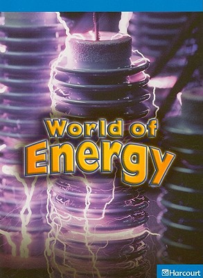 Book Science Leveled Readers: On-Level Reader Grade 6 World Of Energy free