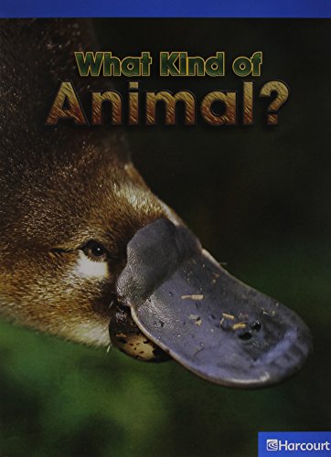 Book Harcourt Science Leveled Readers: On Level Reader 5 Pack Grade 3 What Kind of Animal? free