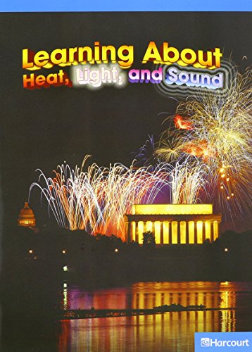 Book Harcourt Science Leveled Readers: On-Level Reader 5-Pack Grade 3 Learning About Heat, Light, and Sound free