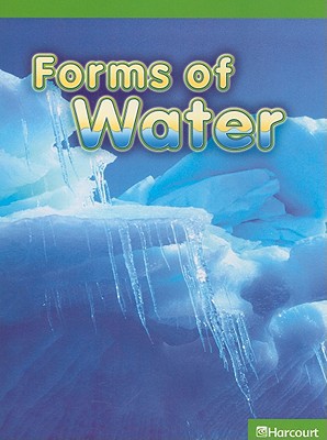 Book Forms Of Water: Above-Level Reader Grade 2 (Science Leveled Readers) free