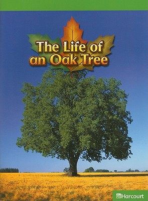 Book Science Leveled Readers: Above-Level Reader Grade 5 Life Of An Oak Tree free