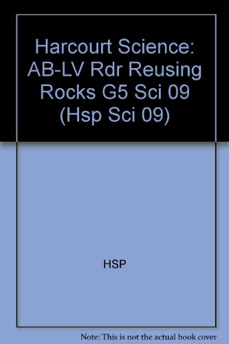 Book Science Leveled Readers: Above-Level Reader Grade 5 Reusing Rocks free