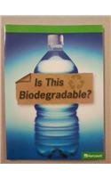 Book Harcourt Science Leveled Readers: Above Level Reader 5 Pack Grade 5 Is This Bio-degradable? free
