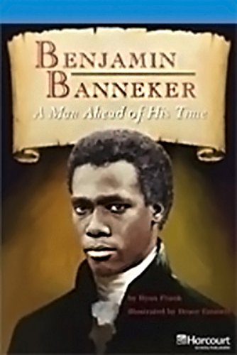 Book Benjamin Banneker, a Man Ahead of His Time Grade 5: Storytown on Level Reader Teacher's Guide free