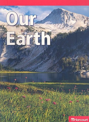 Book Science Leveled Readers: Below Level Reader Grade K Our Earth free