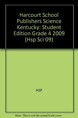 Book Harcourt School Publishers Science: Student Edition Grade 4 2009 free
