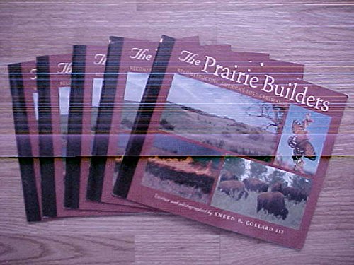 Book Storytown: Library Book 5-pack Grade 5 The Prairie Builders: Reconstructing America’s Lost Grasslands free