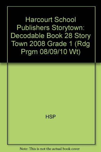 Book Storytown: Decodable Book 28 Story Town 2008 Grade 1 free