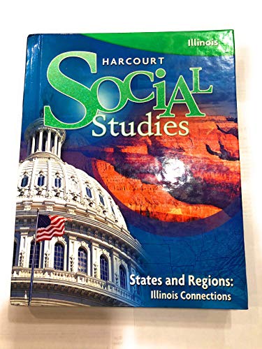 Book Harcourt Social Studies Illinois: Student Edition Grade 4 States and Regions 2009 free