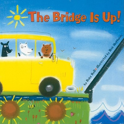 Book Storytown: Challenge Trade Book Story 2008 Grade K Bridge Is Up! free