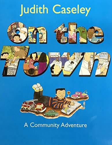 Book Storytown: Challenge Trade Book Story 2008 Grade 1 On the Town free