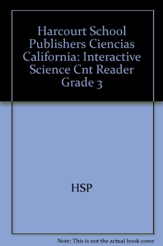 Book Harcourt School Publishers Ciencias: Interactive Science Cnt Reader Grade 3 (Spanish Edition) free