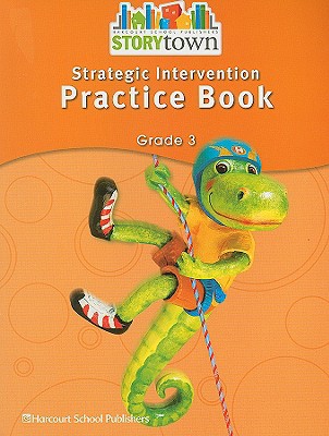 Book Storytown: Strategic Intervention Practice Book Grade 3 free