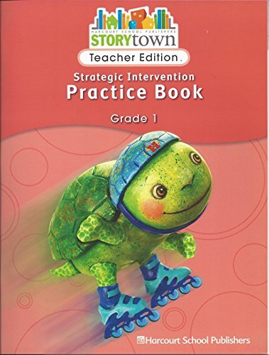 Book Storytown: Strategic Intervention Practice Book Teacher's Edition Grade 1 free