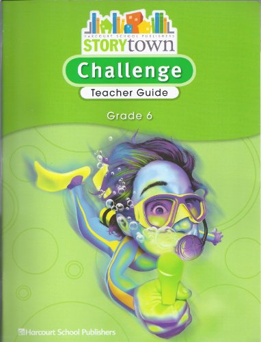 Book Storytown: Challenge Teacher Guide Grade 6 free