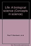 Book Life: A biological science (Concepts in science) free