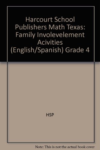 Book Harcourt School Publishers Math Texas: Family Involvement Activities, Grade 4 free
