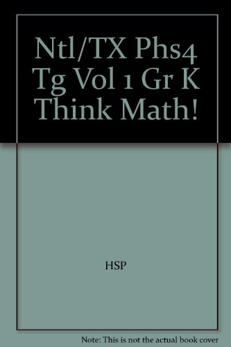 Book Ntl/TX Phs4 Tg Vol 1 Gr K Think Math! free