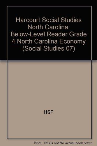 Book Harcourt Social Studies: Below-Level Reader Grade 4 North Carolina Economy free