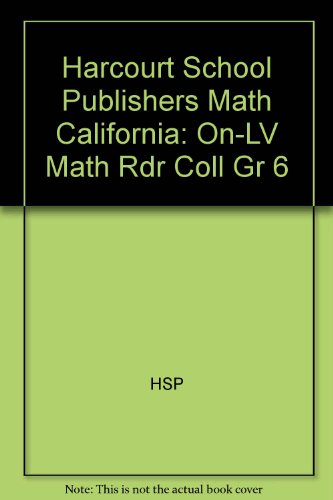 Book Harcourt School Publishers Math California: On-lv Math Rdr Coll Gr 6 free